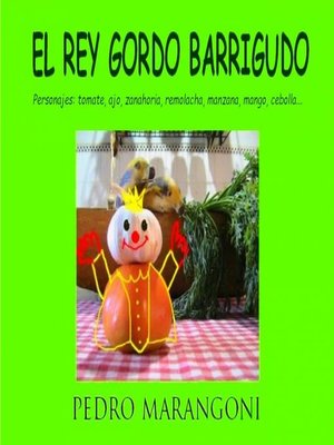 cover image of El rey gordo barrigudo